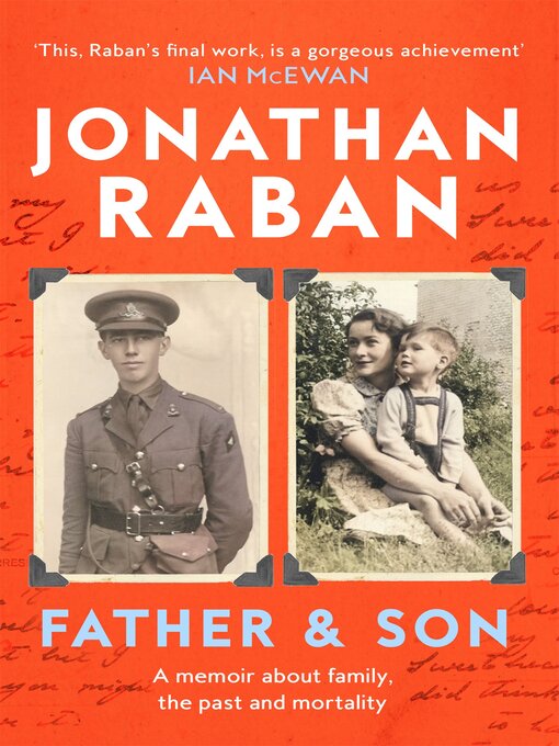 Title details for Father and Son by Jonathan Raban - Available